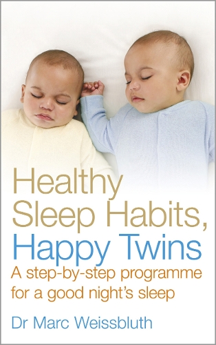 Паперова книга «Healthy Sleep Habits, Happy Twins», автор Марк Вайсблут - фото №1