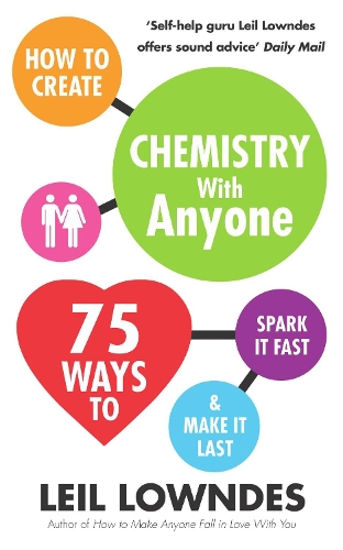 Паперова книга «How to Create Chemistry with Anyone», автор Лейл Лаундес - фото №1