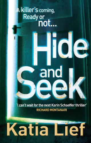 Бумажная книга «Hide and Seek: (Karin Schaeffer 2)», автор Катя Лиф - фото №1