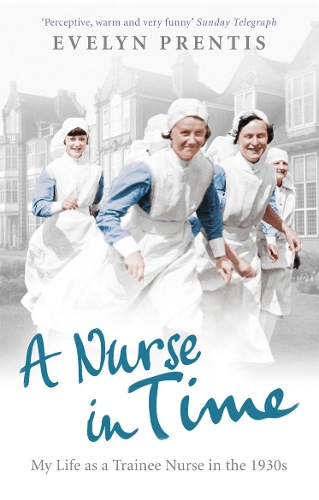 Паперова книга «A Nurse in Time», автор Евелін Прентіс - фото №1