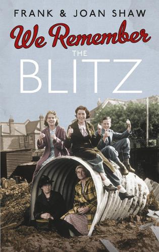 Бумажная книга «We Remember the Blitz», автор Фрэнк Шоу - фото №1