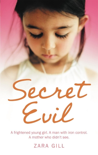 Бумажная книга «Secret Evil», автор Зара Гилл - фото №1