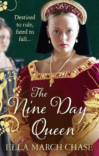 Бумажная книга «The Nine Day Queen», автор Элла Марч Чейз - фото №1