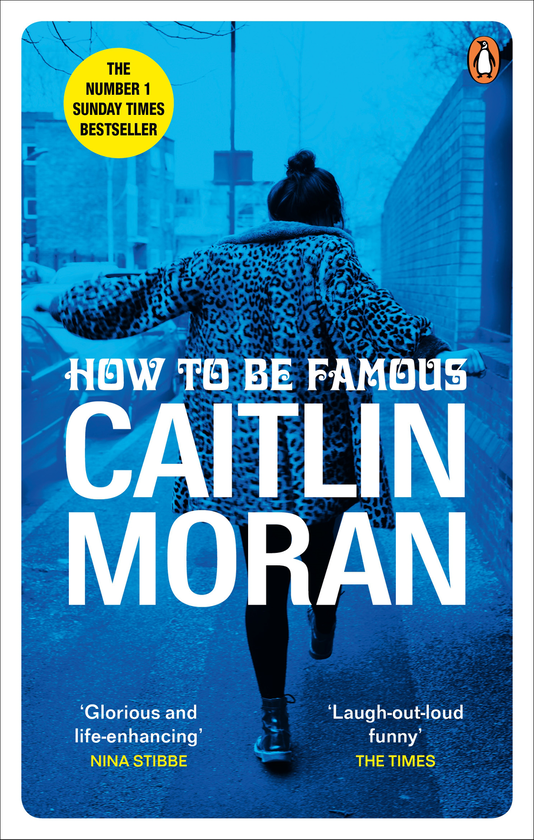 Бумажная книга «How to be Famous», автор Кейтлин Моран - фото №1