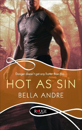 Бумажная книга «Hot as Sin: A Rouge Suspense Novel», автор Бэлла Андре - фото №1