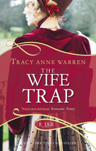 Бумажная книга «Wife Trap: A Rouge Regency Romance,The» - фото №1