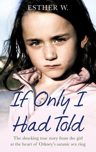 Бумажная книга «If Only I Had Told», автор Эстер В. - фото №1