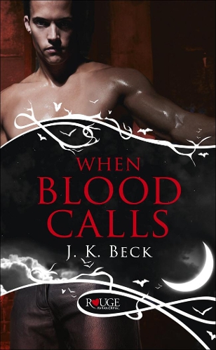 Бумажная книга «When Blood Calls: A Rouge Paranormal Romance» - фото №1