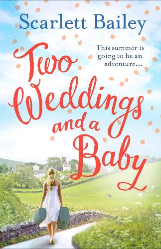 Бумажная книга «Two Weddings and a Baby», автор Скарлетт Бэйли - фото №1