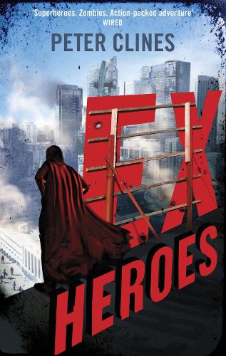 Бумажная книга «Ex-Heroes (Ex Heroes 1)» - фото №1