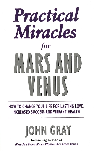 Бумажная книга «Practical Miracles For Mars And Venus» - фото №1