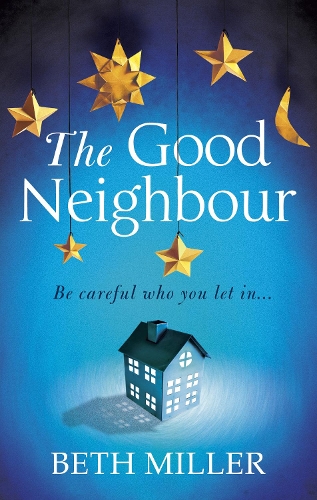 Бумажная книга «The Good Neighbour», автор Бет Миллер - фото №1