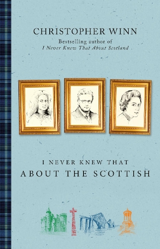 Бумажная книга «I Never Knew That About the Scottish», автор Кристофер Уинн - фото №1