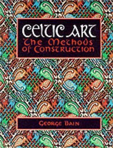 Бумажная книга «Celtic Art: The Methods of Construction», автор Джордж Бейн - фото №1