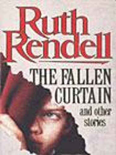 Бумажная книга «The Fallen Curtain And Other Stories», автор Рут Ренделл - фото №1