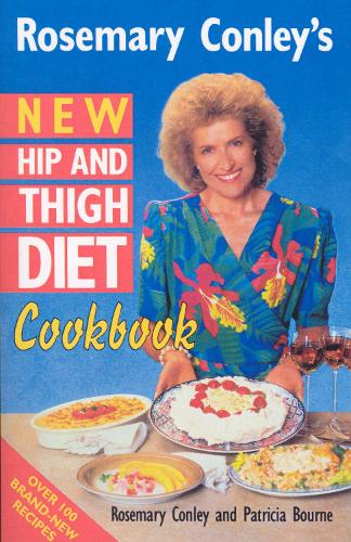 Паперова книга «New Hip And Thigh Diet Cookbook», авторів Розмарі Конлі, Патриція Борн - фото №1