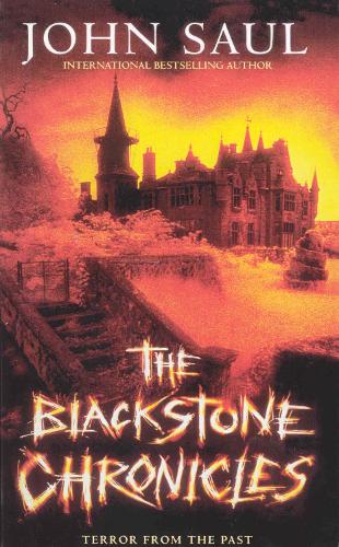 Бумажная книга «The Blackstone Chronicles», автор Джон Саул - фото №1