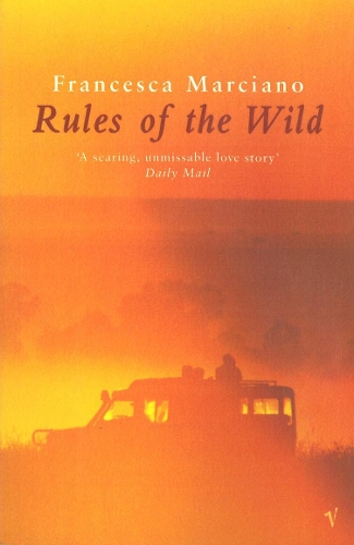 Бумажная книга «Rules Of The Wild», автор Франческа Марчиано - фото №1