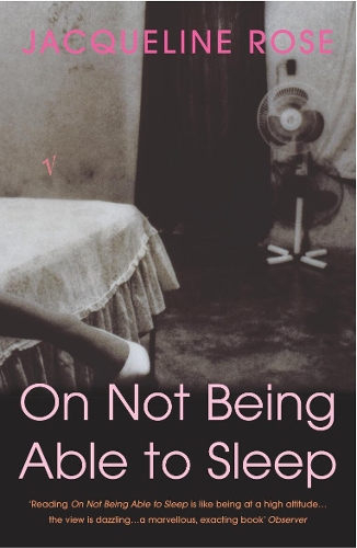 Бумажная книга «On Not Being Able To Sleep: Psychoanalysis and the Modern World», автор Жаклин Роуз - фото №1