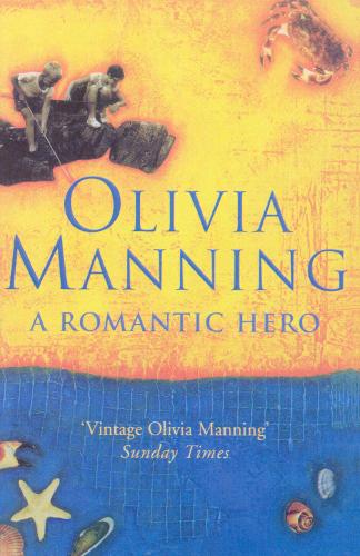 Паперова книга «A Romantic Hero», автор Олівія Меннінг - фото №1
