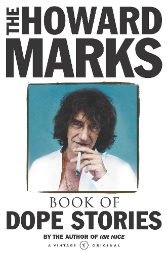 Бумажная книга «Howard Marks' Book Of Dope Stories», автор Говард Маркс - фото №1