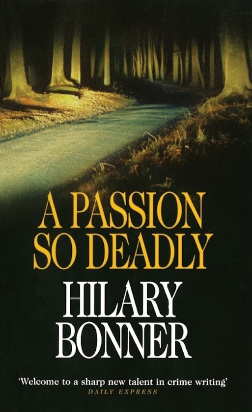 Паперова книга «A Passion So Deadly», автор Хіларі Боннер - фото №1