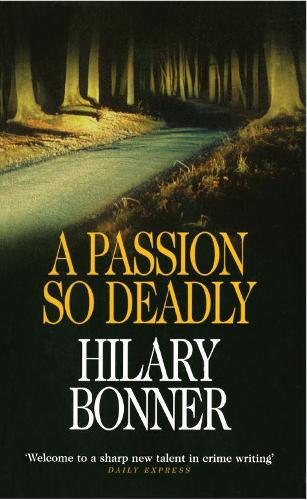 Паперова книга «A Passion So Deadly», автор Хіларі Боннер - фото №1