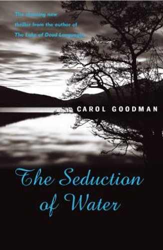 Бумажная книга «The Seduction of Water», автор Кэрол Гудмэн - фото №1