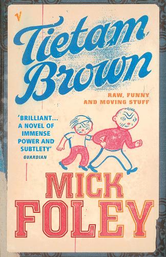Паперова книга «Tietam Brown», автор Мік Фолі - фото №1