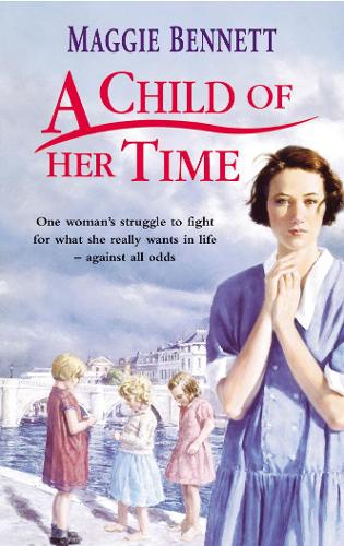 Бумажная книга «A Child Of Her Time», автор Мэгги Беннетт - фото №1