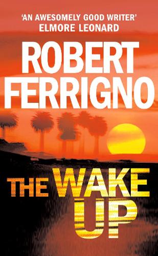 Бумажная книга «The Wake Up», автор Роберт Ферриньо - фото №1