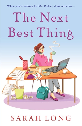 Паперова книга «The Next Best Thing», автор Сара Лонг - фото №1