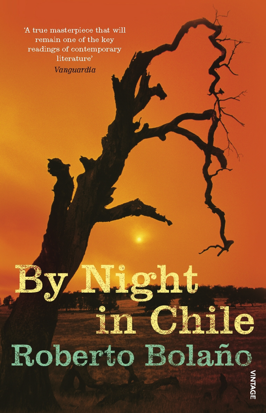 Бумажная книга «By Night In Chile», автор Роберто Боланьо - фото №1