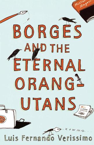 Бумажная книга «Borges And The Eternal Orang-Utans» - фото №1