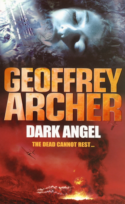 Бумажная книга «Dark Angel», автор Джеффри Арчер - фото №1