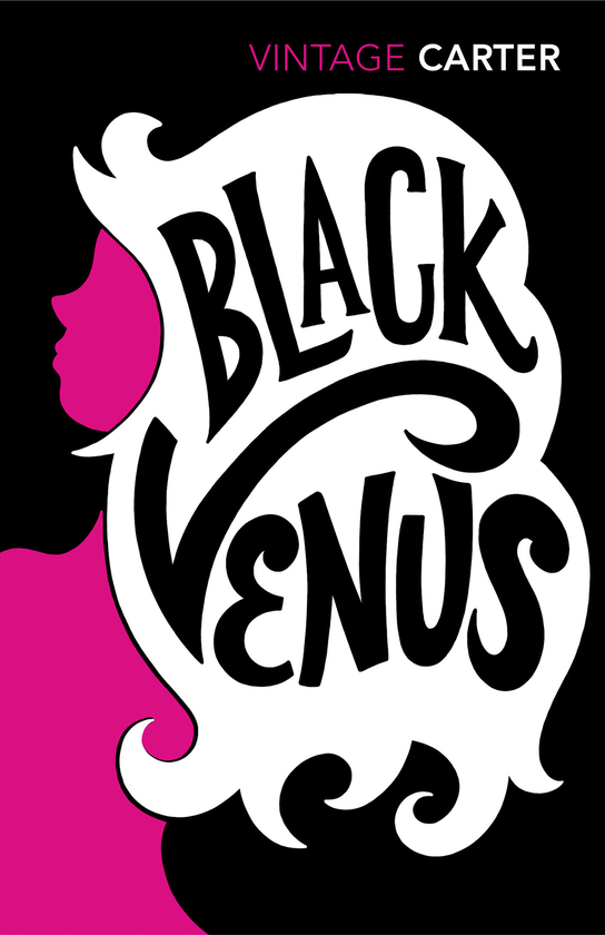 Бумажная книга «Black Venus», автор Анжела Картер - фото №1
