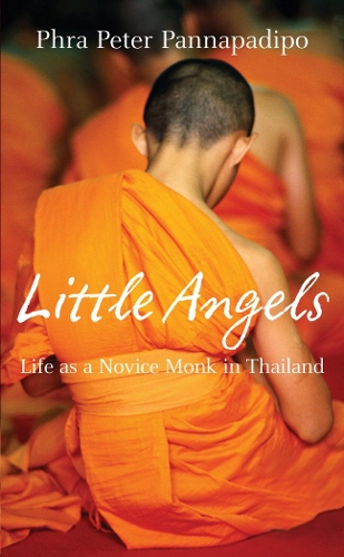 Бумажная книга «Little Angels. The Real Life Stories of Thai Novice Monks», автор Пхра Питер Паннападипо - фото №1
