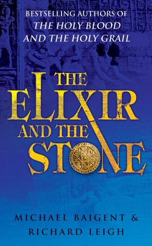 Паперова книга «The Elixir And The Stone. The Tradition of Magic and Alchemy», авторів Майкл Байгент, Річард Лі - фото №1