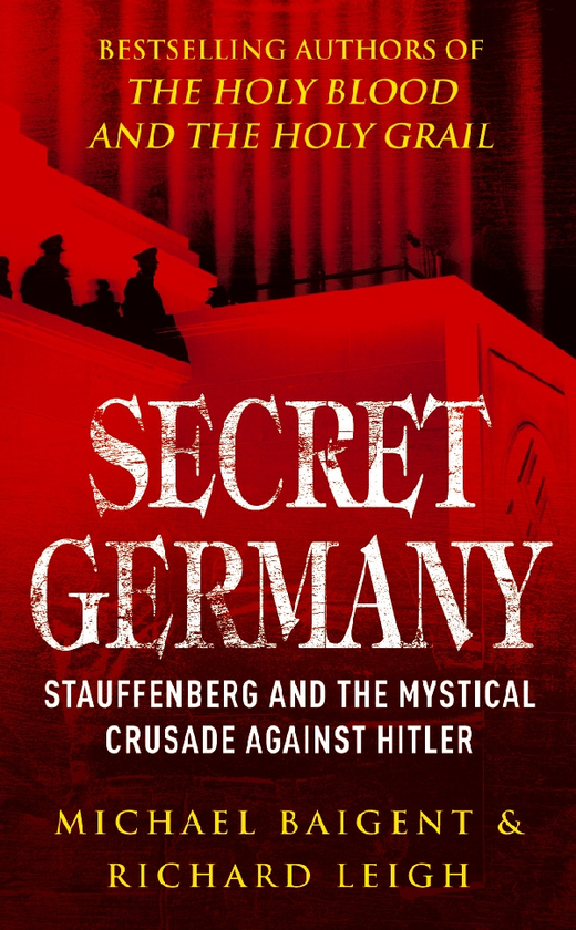 Паперова книга «Secret Germany», авторів Річард Лі, Майкл Байгент - фото №1