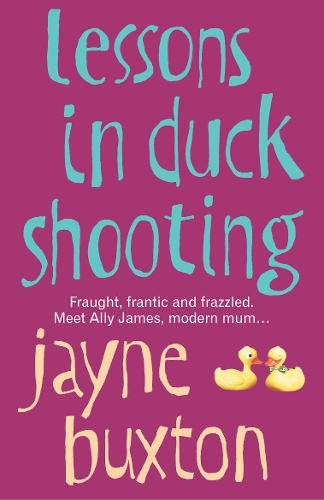 Бумажная книга «Lessons In Duck Shooting», автор Джейн Бакстон - фото №1