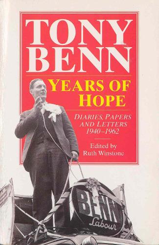 Паперова книга «Years Of Hope», автор Тоні Бенн - фото №1