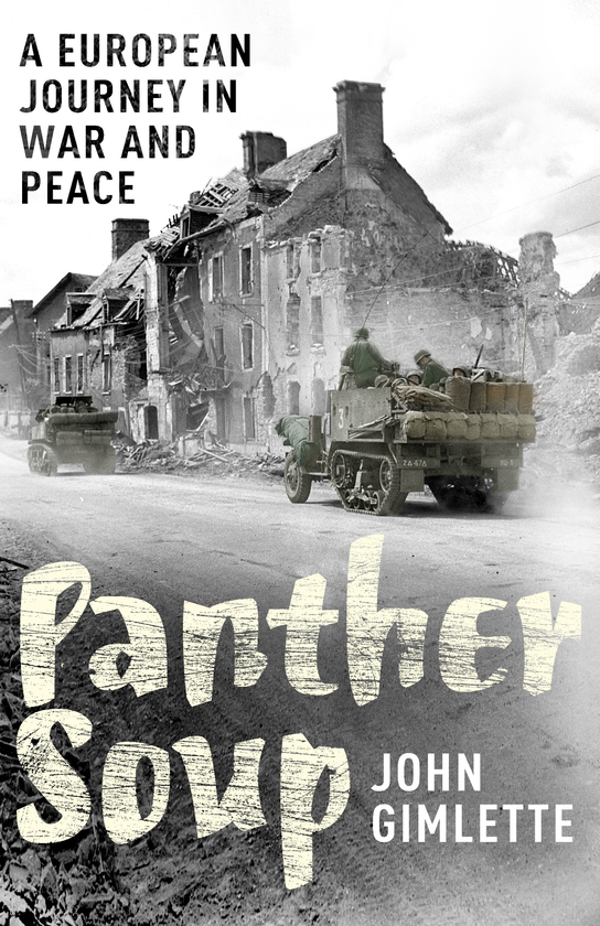 Паперова книга «Panther Soup. A European Journey in War and Peace», автор Джон Гімлетт - фото №1