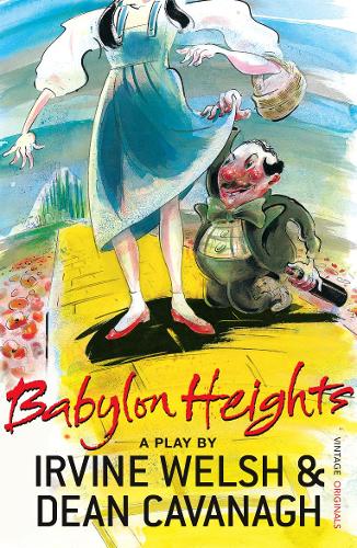 Бумажная книга «Babylon Heights», автор Ирвин Уэлш - фото №1