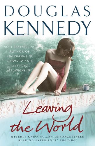 Бумажная книга «Leaving the World», автор Дуглас Кеннеди - фото №1