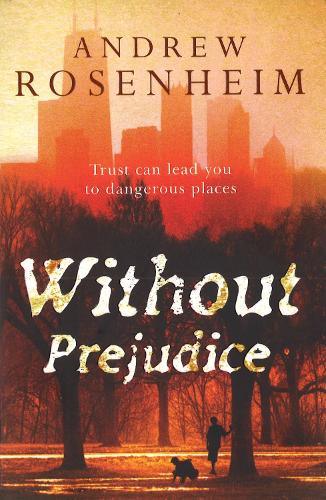Паперова книга «Without Prejudice», автор Ендрю Розенхайм - фото №1