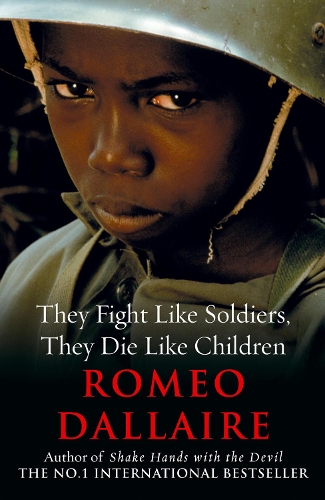 Бумажная книга «They Fight Like Soldiers, They Die Like Children» - фото №1