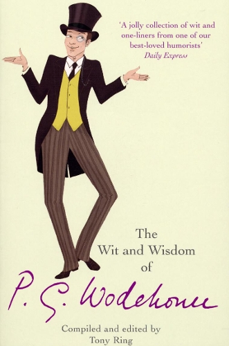 Бумажная книга «The Wit & Wisdom of P.G. Wodehouse», автор Пелам Гренвилл Вудхаус - фото №1