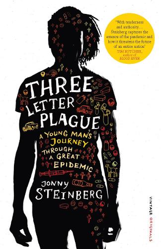 Бумажная книга « Three Letter Plague : A Young Man's Journey Through a Great Epidemic», автор Джонни Стейнберг - фото №1