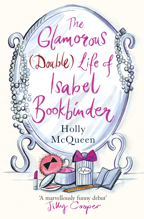 Бумажная книга «The Glamorous (Double) Life of Isabel Bookbinder», автор Холли Макквин - фото №1