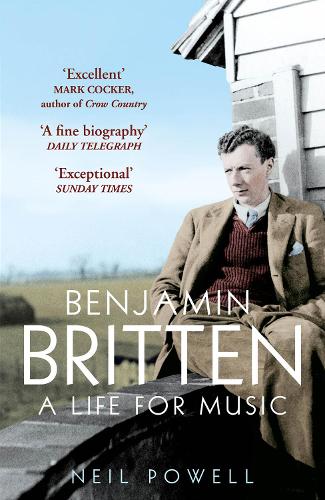 Бумажная книга «Benjamin Britten. A Life For Music», автор Нил Пауэлл - фото №1